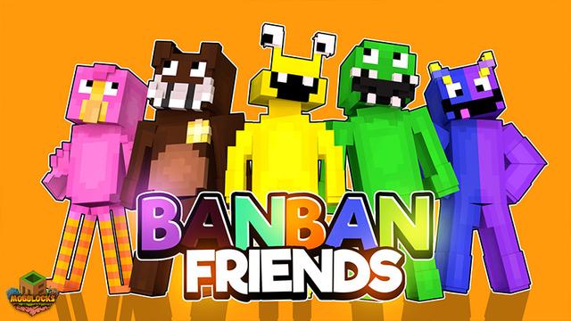 Thumbnail of the Minecraft Bedrock Marketplace product BanBan Friends created by MobBlocks.