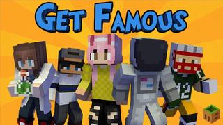 Thumbnail of the Minecraft Bedrock Marketplace product Get Famous created by MobBlocks.