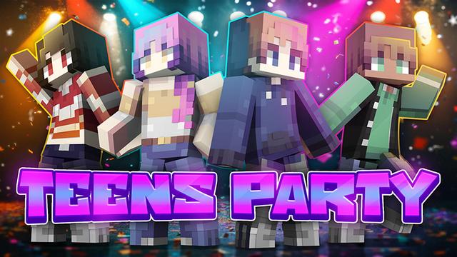 Thumbnail of the Minecraft Bedrock Marketplace product Teens Party created by MobBlocks.