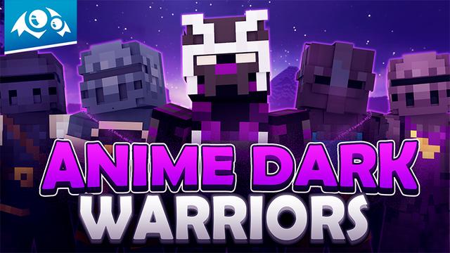 Thumbnail of the Minecraft Bedrock Marketplace product Anime Dark Warriors created by Monster Egg Studios.