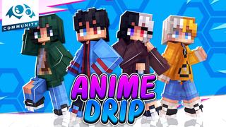 Thumbnail of the Minecraft Bedrock Marketplace product Anime Drip created by Monster Egg Studios.