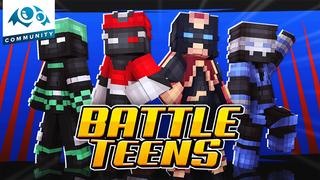 Thumbnail of the Minecraft Bedrock Marketplace product Battle Teens created by Monster Egg Studios.