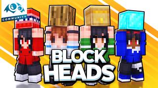 Thumbnail of the Minecraft Bedrock Marketplace product Block Heads created by Monster Egg Studios.