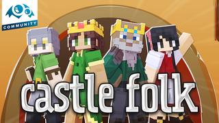 Thumbnail of the Minecraft Bedrock Marketplace product Castle Folk created by Monster Egg Studios.