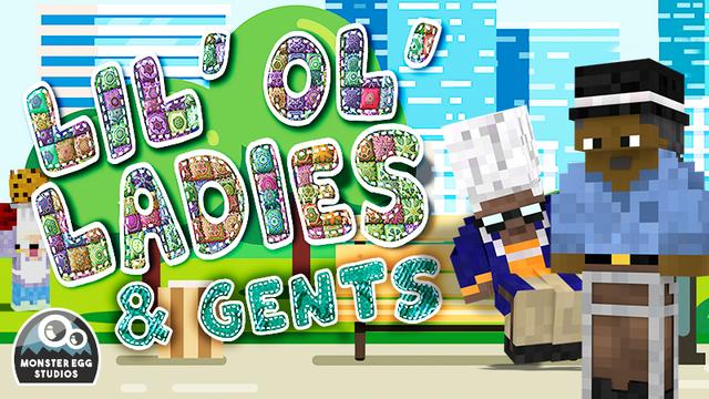 Thumbnail of the Minecraft Bedrock Marketplace product Lil' Ol' Ladies & Gents created by Monster Egg Studios.