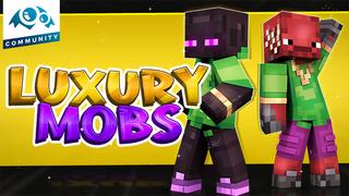 Thumbnail of the Minecraft Bedrock Marketplace product Luxury Mobs created by Monster Egg Studios.