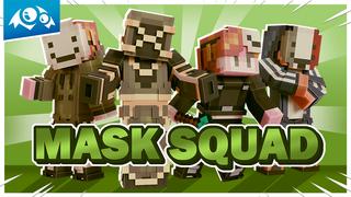Thumbnail of the Minecraft Bedrock Marketplace product Mask Squad created by Monster Egg Studios.