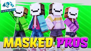 Thumbnail of the Minecraft Bedrock Marketplace product Masked Pros created by Monster Egg Studios.