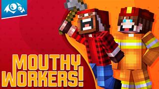 Thumbnail of the Minecraft Bedrock Marketplace product Mouthy Workers created by Monster Egg Studios.