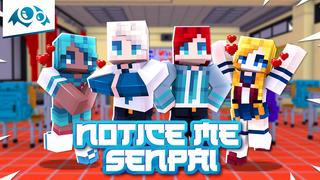 Thumbnail of the Minecraft Bedrock Marketplace product Notice Me Senpai! created by Monster Egg Studios.