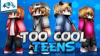 Thumbnail of the Minecraft Bedrock Marketplace product Too Cool Teens created by Monster Egg Studios.