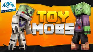 Thumbnail of the Minecraft Bedrock Marketplace product Toy Mobs created by Monster Egg Studios.