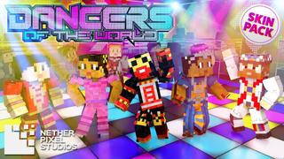 Thumbnail of the Minecraft Bedrock Marketplace product DANCERS OF THE WORLD created by Netherpixel.