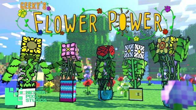 Thumbnail of the Minecraft Bedrock Marketplace product Geeky's Flower Power created by Netherpixel.