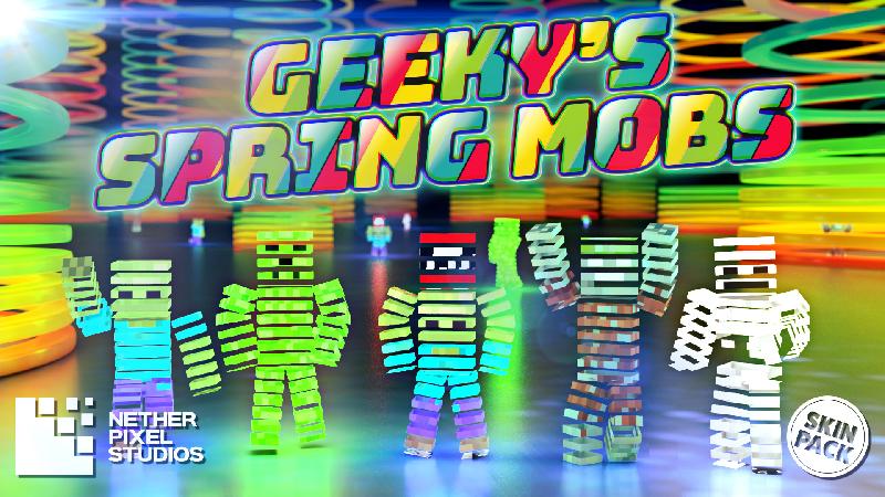 Geeky's Spring Mobs by Netherpixel | CHUNK - Minecraft Bedrock ...