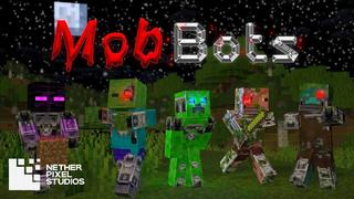 Thumbnail of the Minecraft Bedrock Marketplace product Mobbots created by Netherpixel.