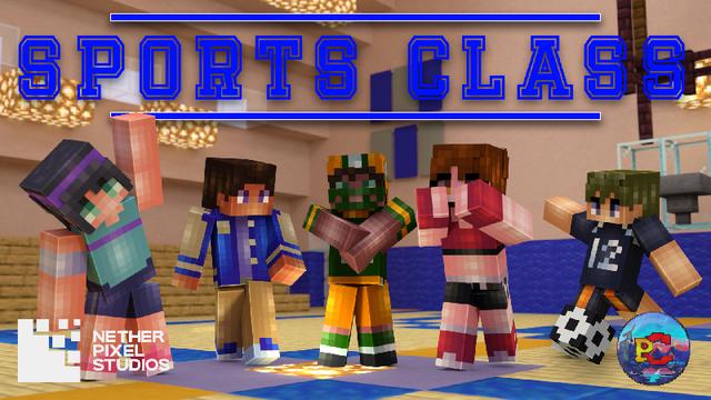 Thumbnail of the Minecraft Bedrock Marketplace product Sports Class created by Netherpixel.