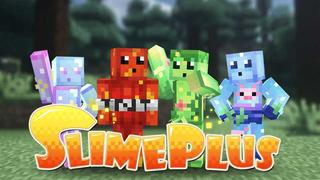 Thumbnail of the Minecraft Bedrock Marketplace product Slime Plus created by Next Studio.