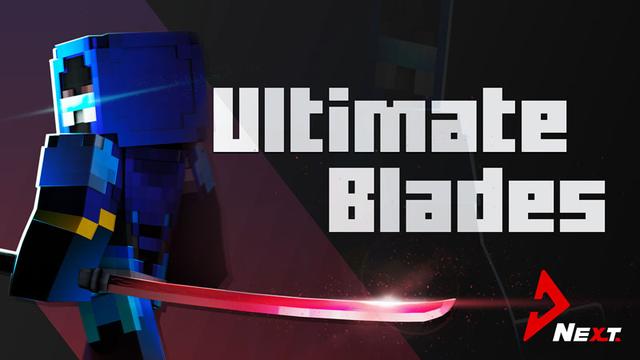 Thumbnail of the Minecraft Bedrock Marketplace product Ultimate Blades created by Next Studio.