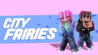 Thumbnail of the Minecraft Bedrock Marketplace product City Fairies created by Nitric Concepts.