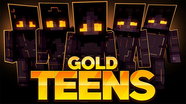 Thumbnail of the Minecraft Bedrock Marketplace product Gold Teens created by Novasoft.