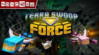 Thumbnail of the Minecraft Bedrock Marketplace product Fuerza Terra Swoop created by Noxcrew.