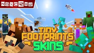 Thumbnail of the Minecraft Bedrock Marketplace product Tiny Footprints Skin Pack created by Noxcrew.