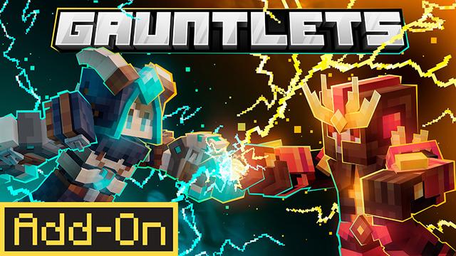 Thumbnail of the Minecraft Bedrock Marketplace product Gauntlets Add-On created by Octovon.