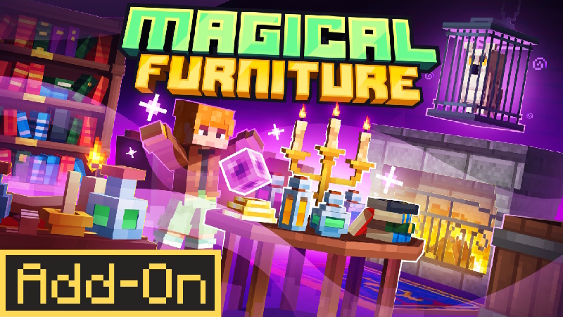 Thumbnail of the Minecraft Bedrock Marketplace product Magical Furniture Add-On created by Odyssey Builds.