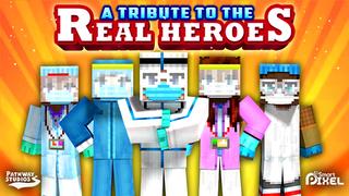 Thumbnail of the Minecraft Bedrock Marketplace product A Tribute to the Real Heroes created by Pathway Studios.