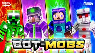 Thumbnail of the Minecraft Bedrock Marketplace product BOT-MOBS created by Pathway Studios.