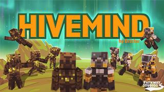 Thumbnail of the Minecraft Bedrock Marketplace product HIVEMIND created by Pathway Studios.