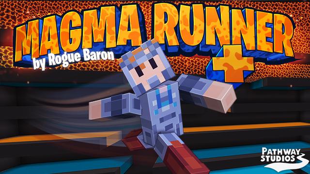Thumbnail of the Minecraft Bedrock Marketplace product Magma Runner + created by Pathway Studios.