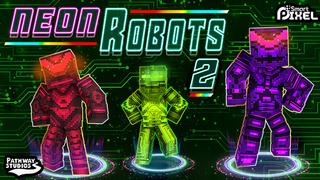 Thumbnail of the Minecraft Bedrock Marketplace product Neon Robots 2 created by Pathway Studios.