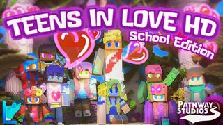 Thumbnail of the Minecraft Bedrock Marketplace product Teens in Love HD created by Pathway Studios.