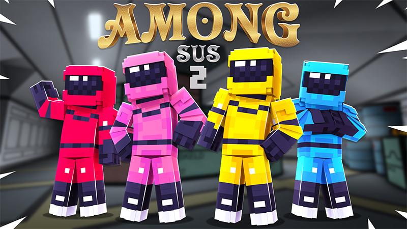 Among Sus 2 by Pickaxe Studios | CHUNK - Minecraft Bedrock Marketplace ...