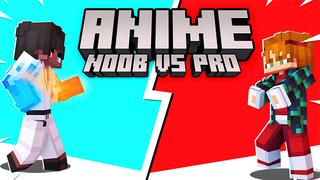 Thumbnail of the Minecraft Bedrock Marketplace product ANIME Noob VS Pro created by Pickaxe Studios.