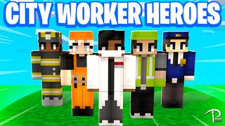 Thumbnail of the Minecraft Bedrock Marketplace product City Worker Heroes created by Pickaxe Studios.