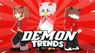Thumbnail of the Minecraft Bedrock Marketplace product DEMON Trends created by Pickaxe Studios.