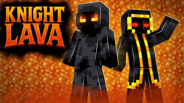 Thumbnail of the Minecraft Bedrock Marketplace product KNIGHT LAVA created by Pickaxe Studios.