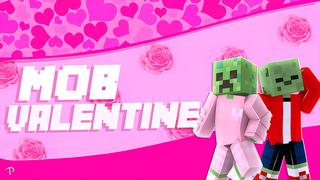 Thumbnail of the Minecraft Bedrock Marketplace product Mob Valentine created by Pickaxe Studios.