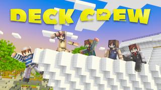Thumbnail of the Minecraft Bedrock Marketplace product Deck Crew created by Piki Studios.