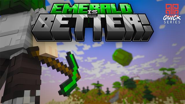 Thumbnail of the Minecraft Bedrock Marketplace product Emerald is Better! created by Piki Studios.