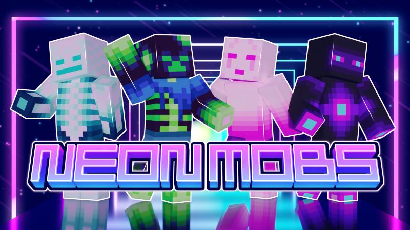 Neon Mobs by Piki Studios | CHUNK - Minecraft Bedrock Marketplace Explorer