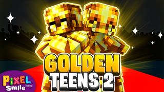 Thumbnail of the Minecraft Bedrock Marketplace product Golden Teens 2 created by Pixel Smile Studios.