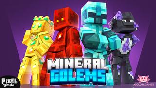Thumbnail of the Minecraft Bedrock Marketplace product Mineral Golems created by Pixel Smile Studios.