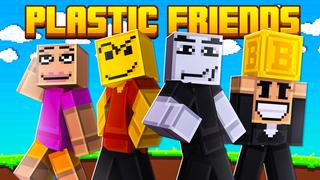 Thumbnail of the Minecraft Bedrock Marketplace product Plastic Friends created by Pixel Smile Studios.