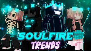 Thumbnail of the Minecraft Bedrock Marketplace product Soulfire Trends created by Pixel Smile Studios.