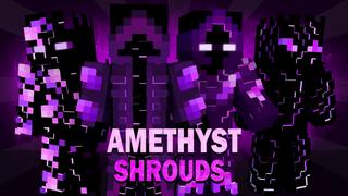 Thumbnail of the Minecraft Bedrock Marketplace product Amethyst Shrouds created by Pixelationz Studios.
