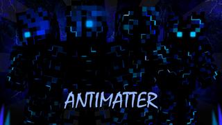 Thumbnail of the Minecraft Bedrock Marketplace product Antimatter created by Pixelationz Studios.